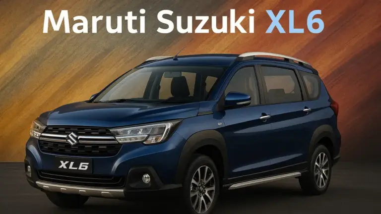 Maruti Suzuki XL6